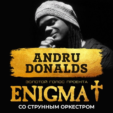 Andru Donalds — золотой голос проекта «Enigma