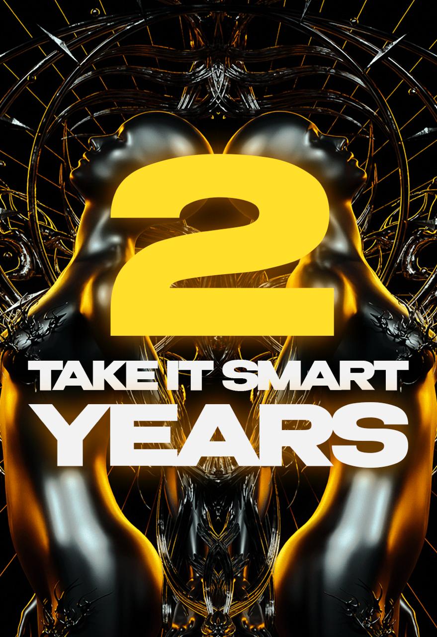 TAKE IT SMART | 2 YEARS | STEREOPORNO