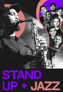 Stand-Up + Jazz (два концерта в один вечер)