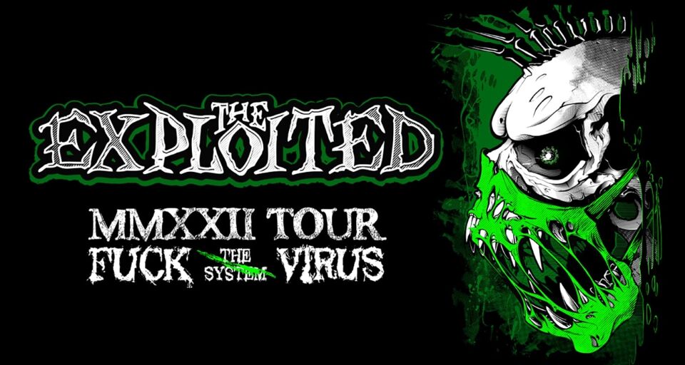 The Exploited» «MMXXII tour