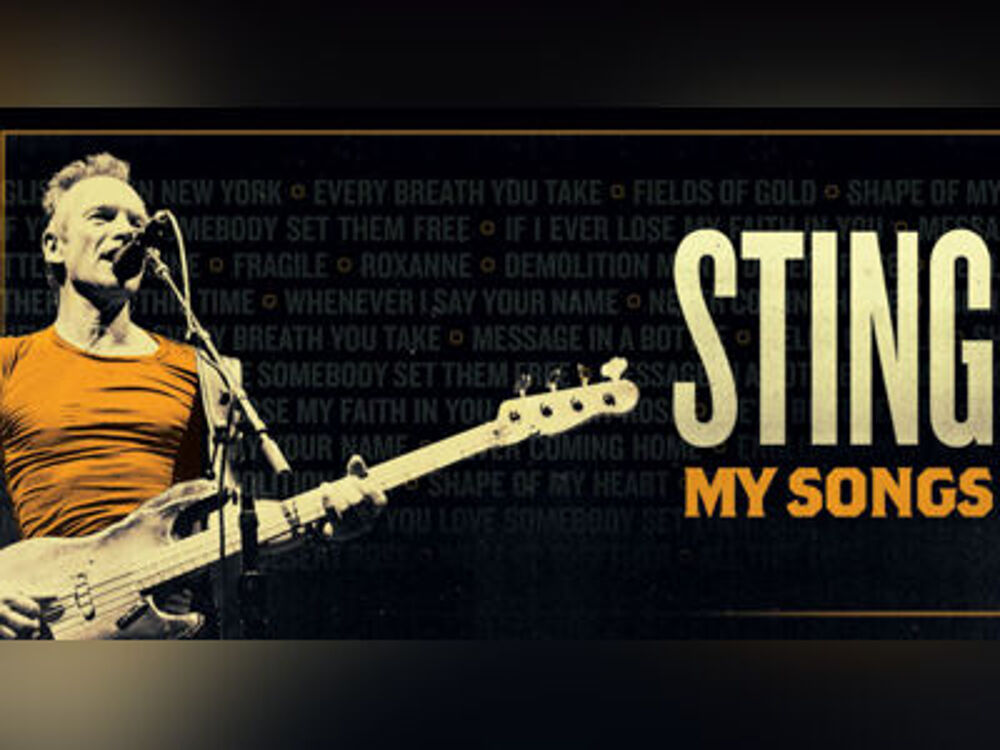 Live Nation/ Cherrytree Presents: STING. MY SONGS TOUR