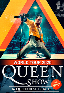 «Queen Show» «Bohemian Rhapsody» by Queen Real Tribute World Tour 2020