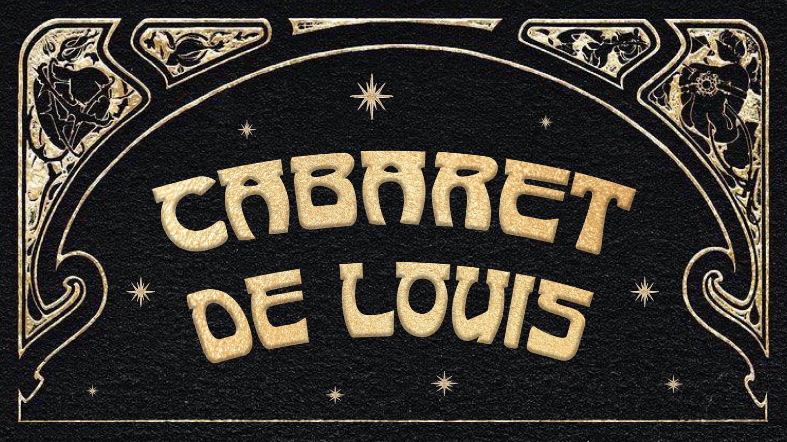 Cabaret de Louis