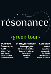 Résonance: Green tour