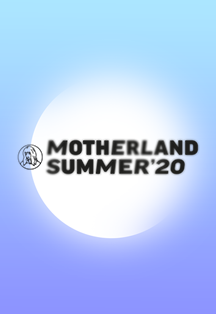 Motherland Summer