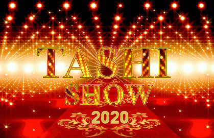 Tashi Show 2020