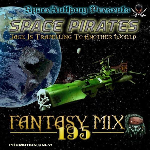 SpaceAnthony - Fantasy Mix 195