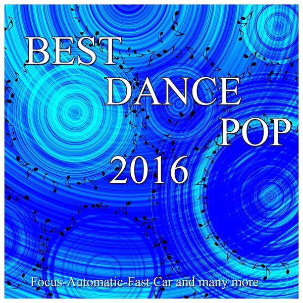 Best Dance & Pop 2016