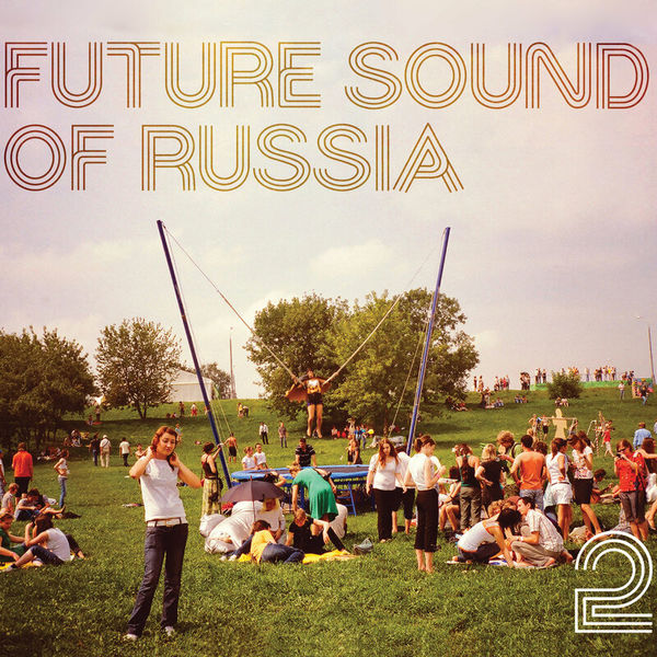 Future Sound of Russia 2