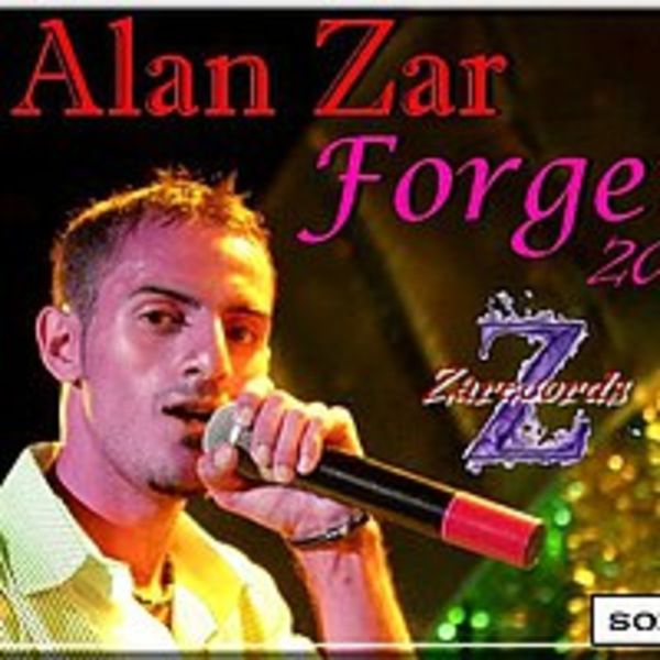 Alan Zar - Forget (2011)