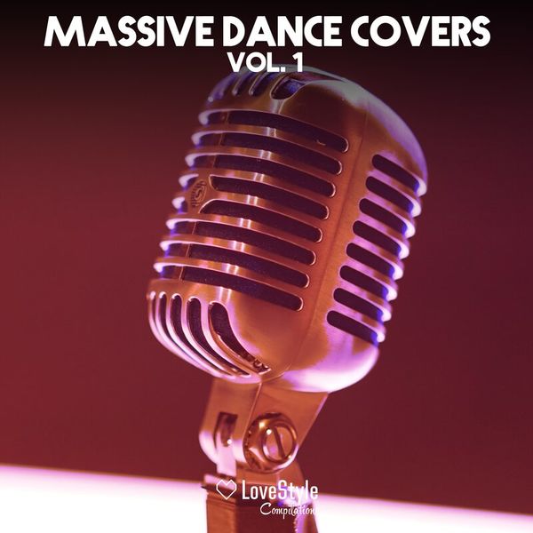 Massive Dance Covers Vol. 1