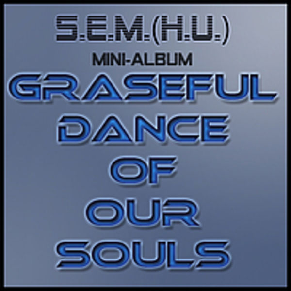 Graceful Dance Of Our Souls(Mini-Album)