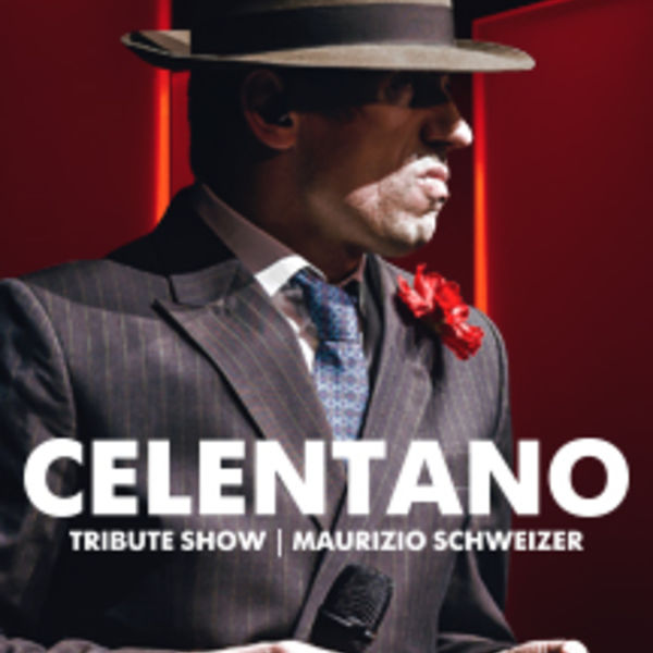 Maurizio schweizer celentano tribute show. Челентано трибьют. Celentano Tribute show. Челентано 29 ноября Крокус Сити Холл Адриано.