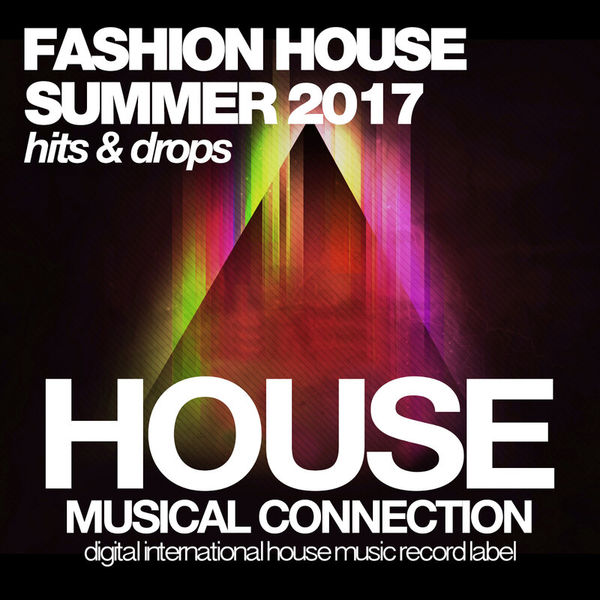Fashion House (Summer 2017)