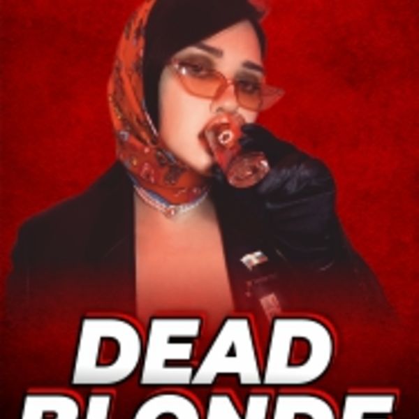 Dead blonde билеты. Dead blonde. Dead blonde биография. Дед блонди певица.