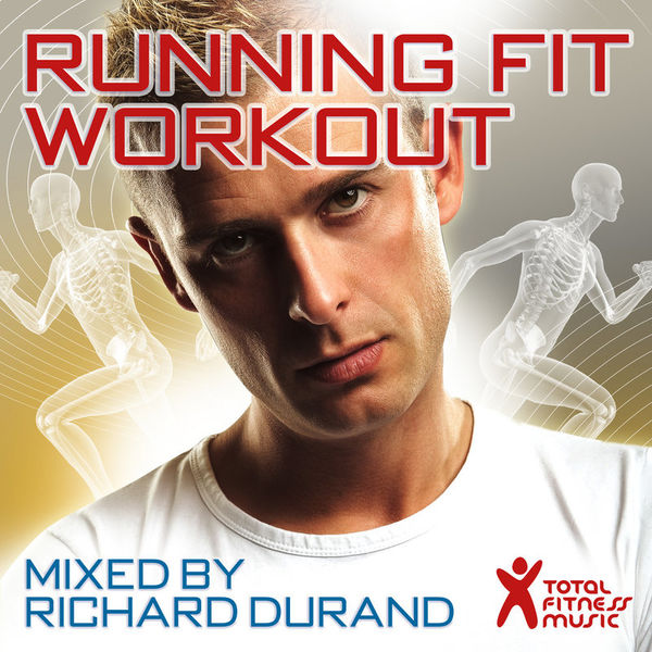 Running Fit Workout Mixed By Richard Durand