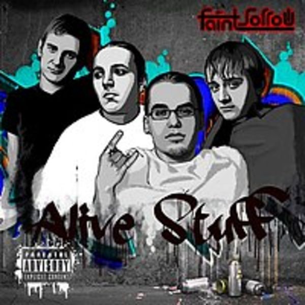 FAINT SORROW - ALIVE STUFF
