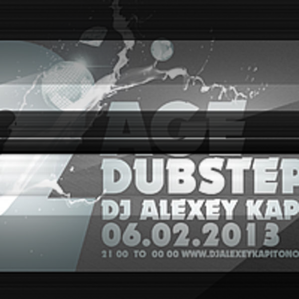 DJ ALEXEY KAPITONOWWW AGE DUBSTEP [06.02.2013]