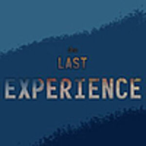 The Last Experience