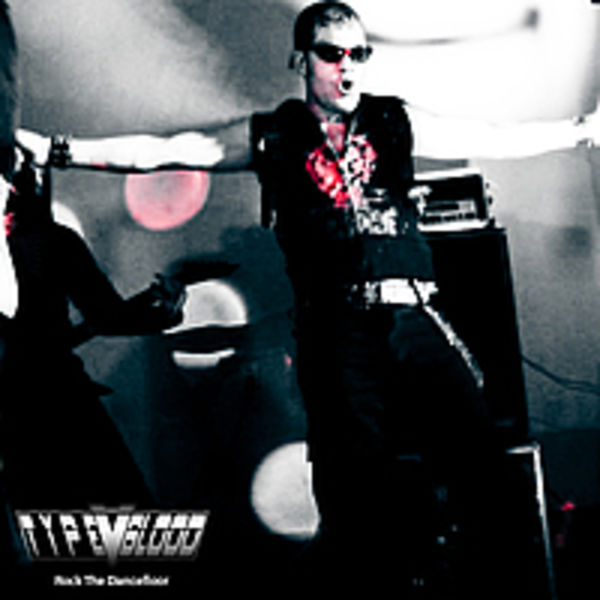 Type V Blood - Rock The Dancefloor