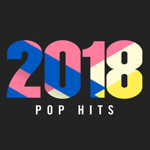 2018 Pop Hits