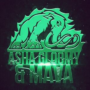 Asha gloomy & Mava