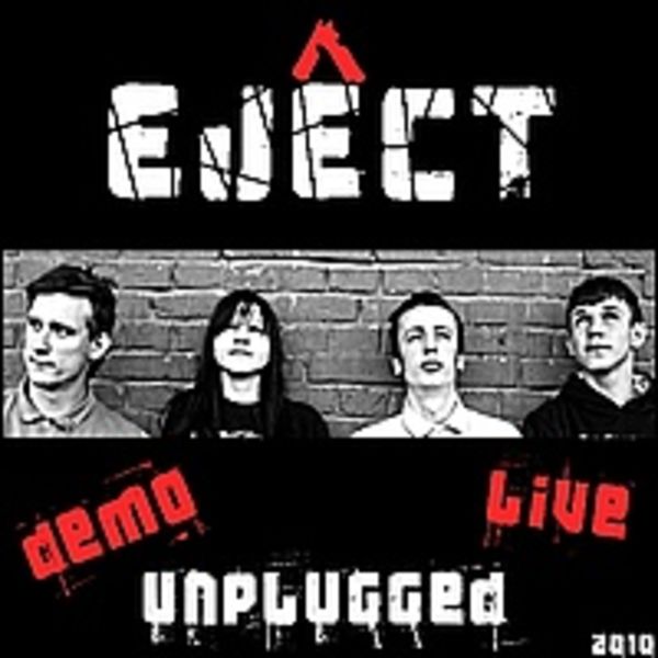EJeCT - Demo, unplugged & live (2010)