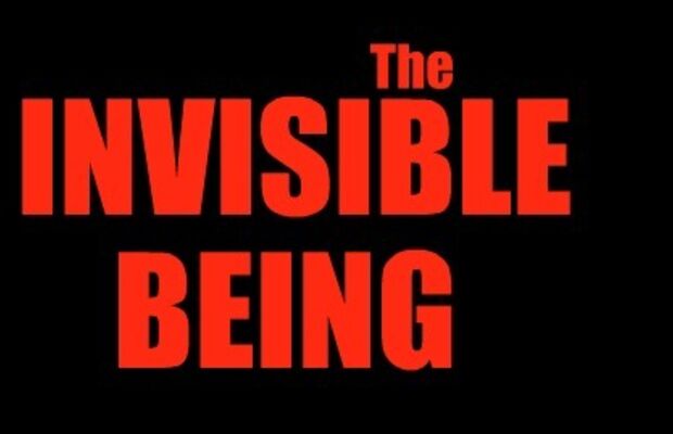 The Invisible Being
