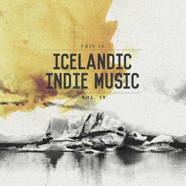 This Is Icelandic Indie Music Vol. 4