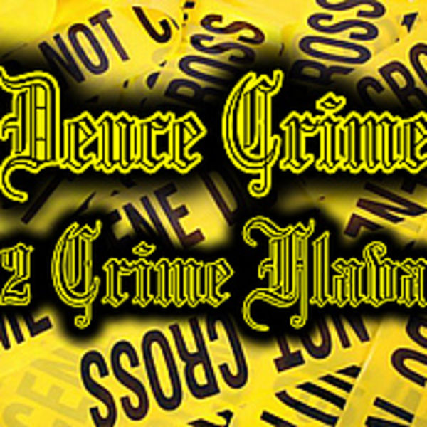 Deuce_Crime - 2 Crime Flava(MixTape2010)