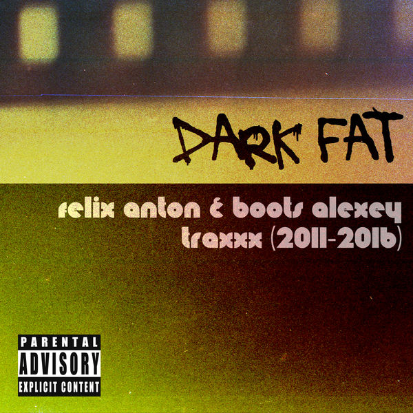 DARK FAT: boots ALEXEY & felix ANTON [TRAXXX] (2011-2016)