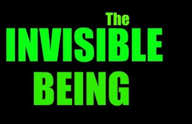 The Invisible Being