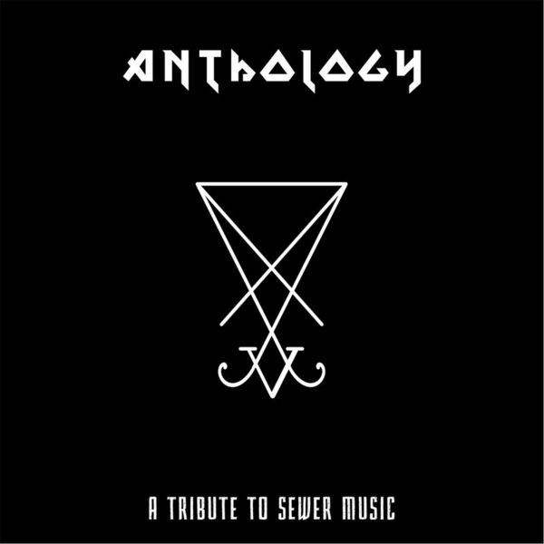 Anthology: A Tribute to Sewer Music