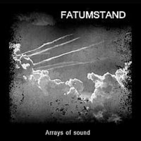 [SD015] Fatumstand - Arrays of sound