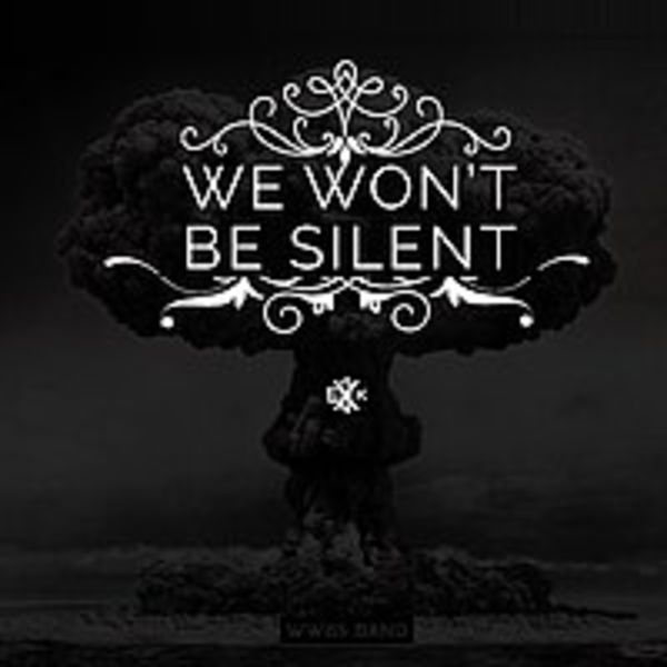 We Won't Be Silent