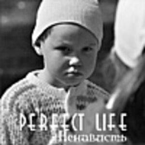 Perfect Life
