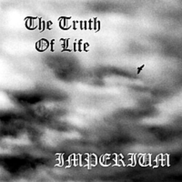Album #1. The Truth Of Life (2012)