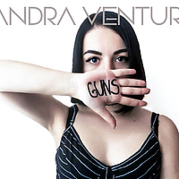 Sandra Ventura - Guns (Radio Edit)