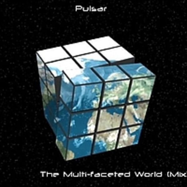 Pulsar - The Multi-Faceted World (Mix)