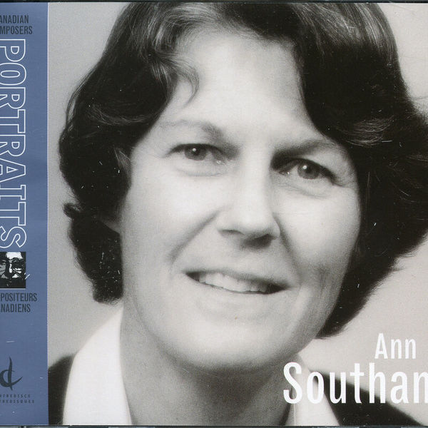 Southam, A.: Canadian Composers Portraits