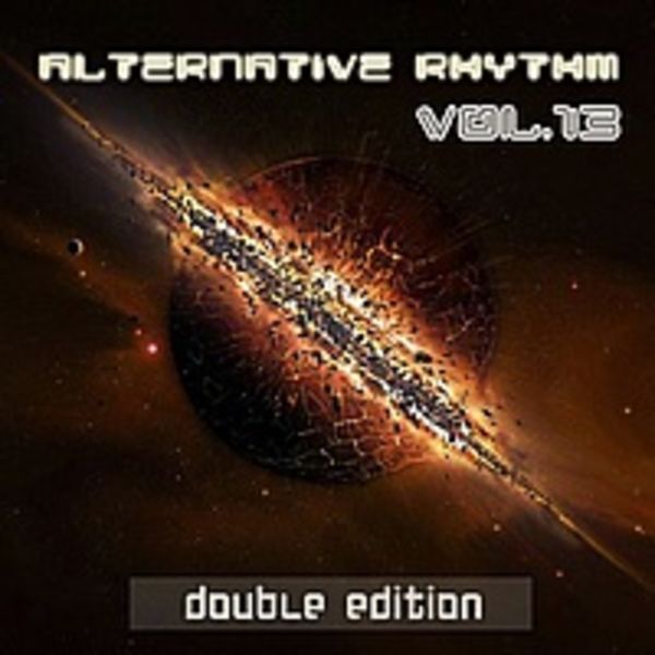 VA - Alternative Rhythm Vol.13 [Double Edition]