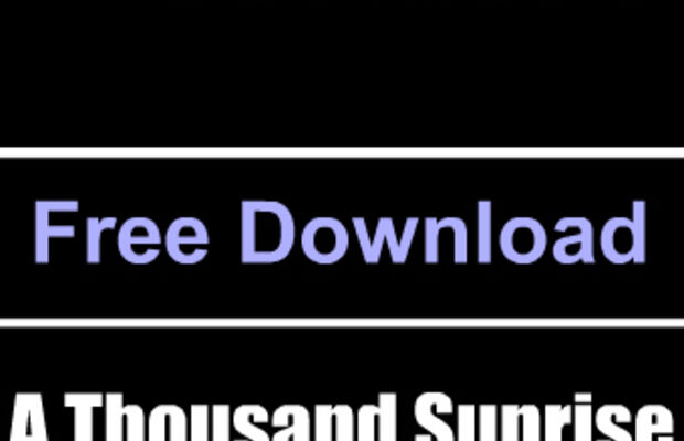 A Thousand Sunrise - Releases