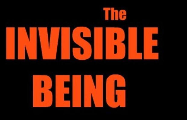 The Invisible Being