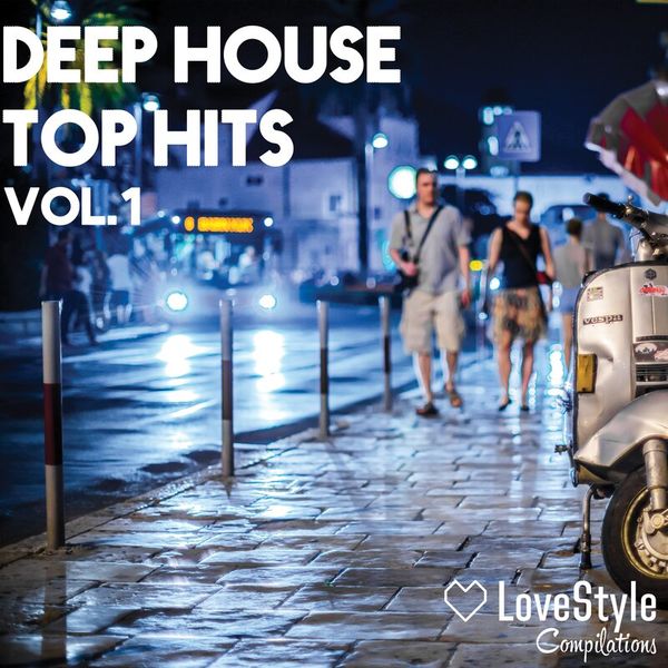 Deep House Top Hits Vol.1