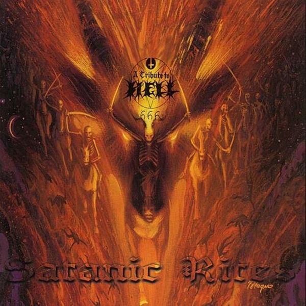A Tribute To Hell - Satanic Rites - Darkness