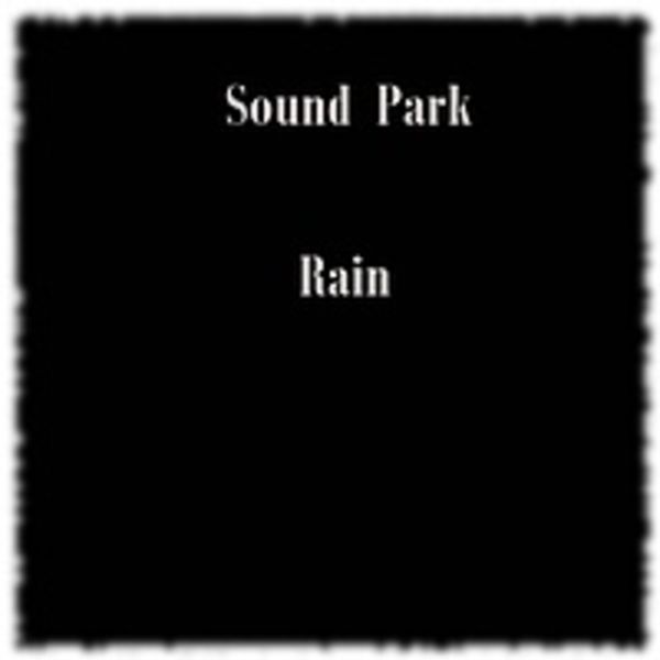 Sound Park - Rain (EP)