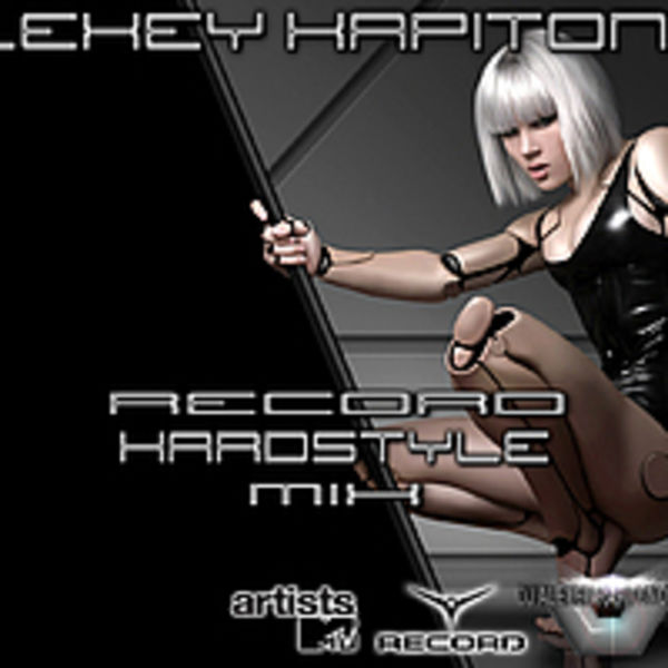 DJ ALEXEY KAPITONOWW RECORD Hardstyle MIX
